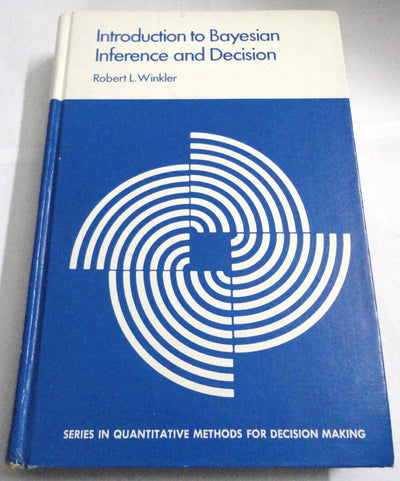 An Introduction to Bayesian Inference and Decision