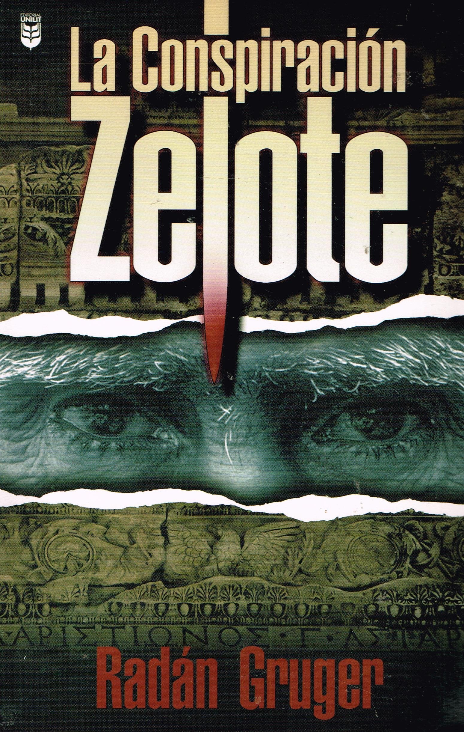 La Conspiracion Zelote