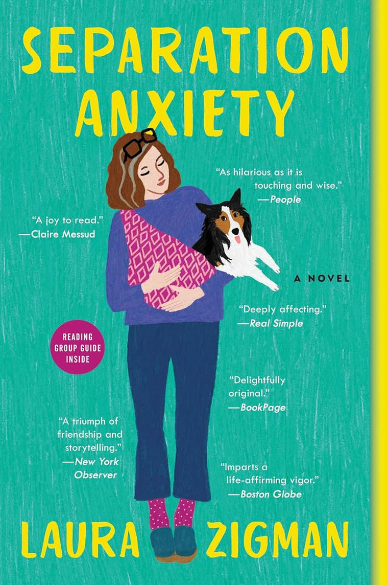 Separation Anxiety: A Novel
