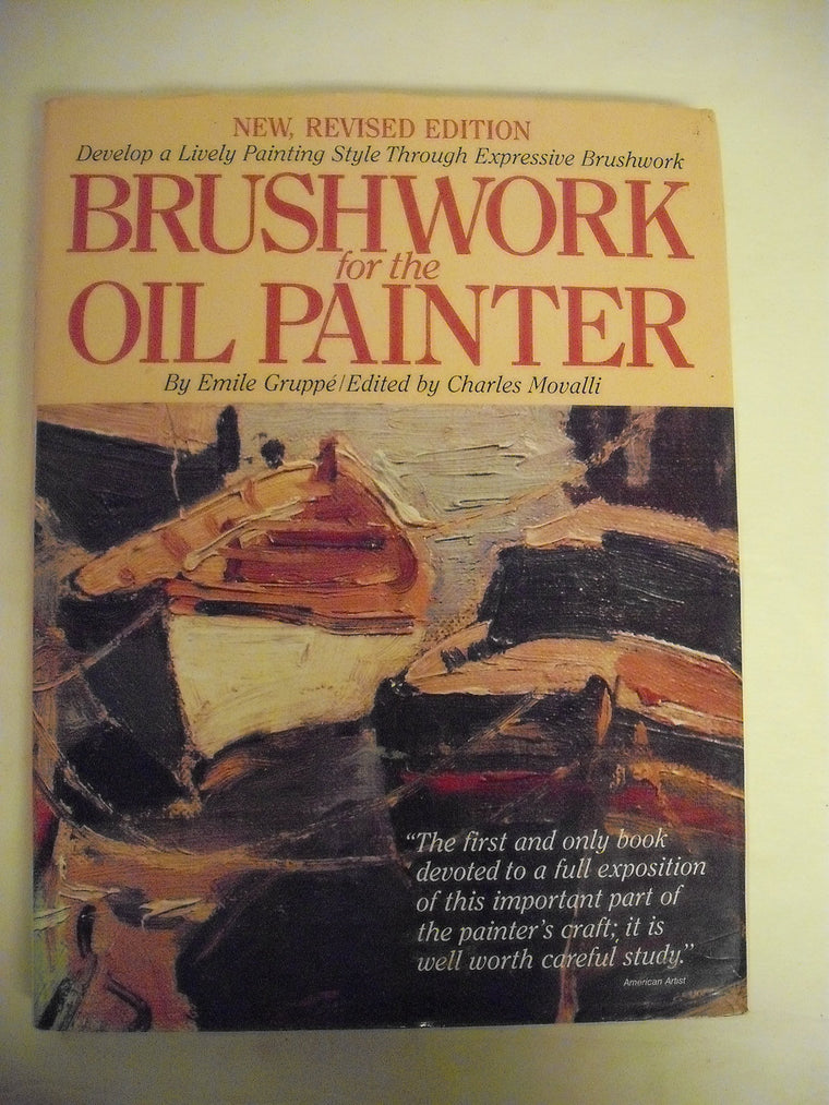 Brushwork for the Oil Painter — back cover