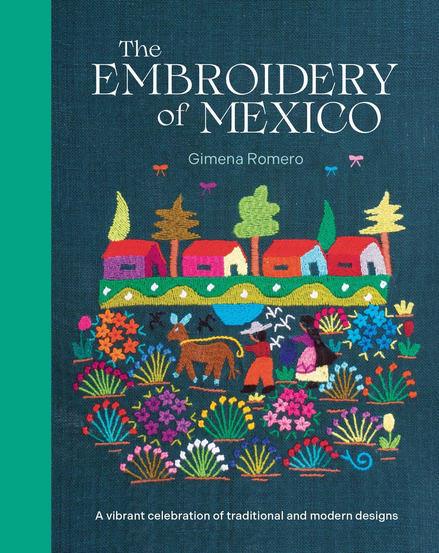 The Embroidery of Mexico: A vibrant celebration of traditional and modern designs