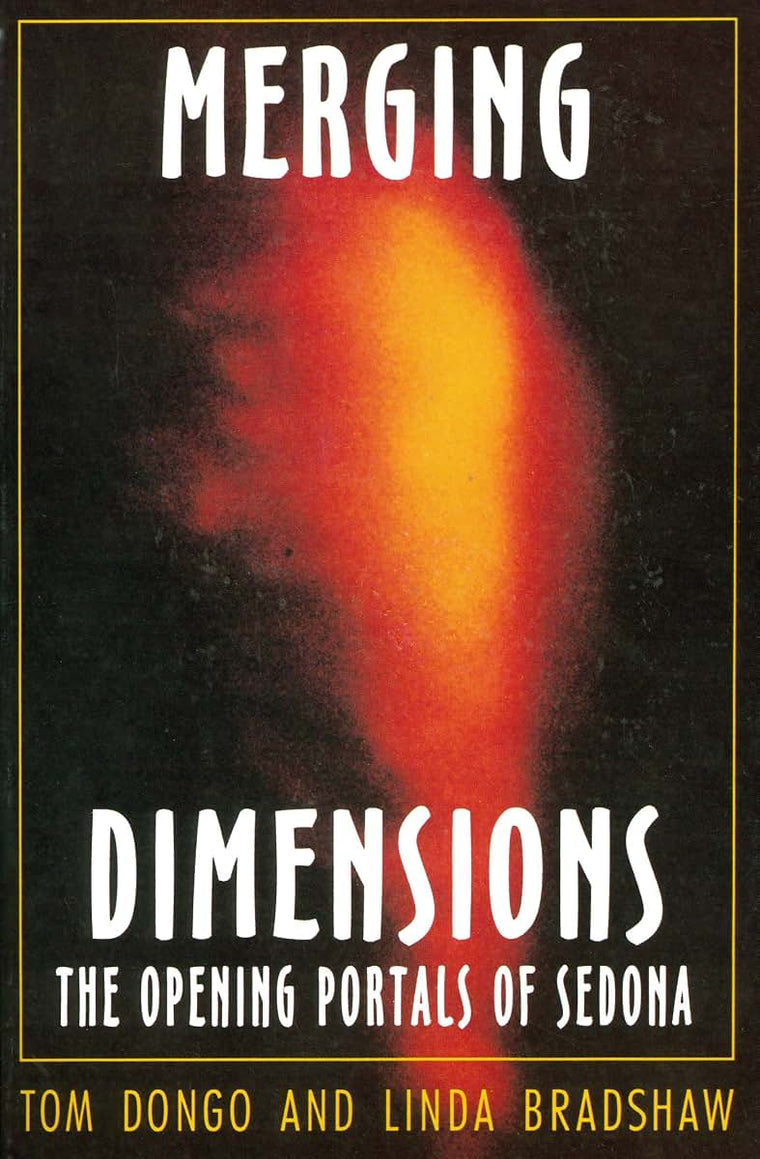 Merging Dimensions: The Opening Portals of Sedona