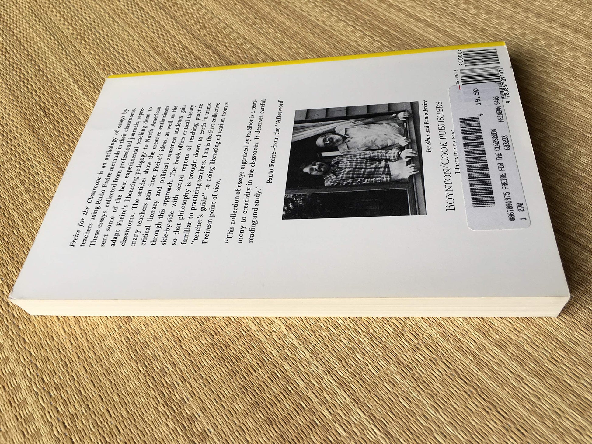 Freire for the Classroom: A Sourcebook for Liberatory Teaching