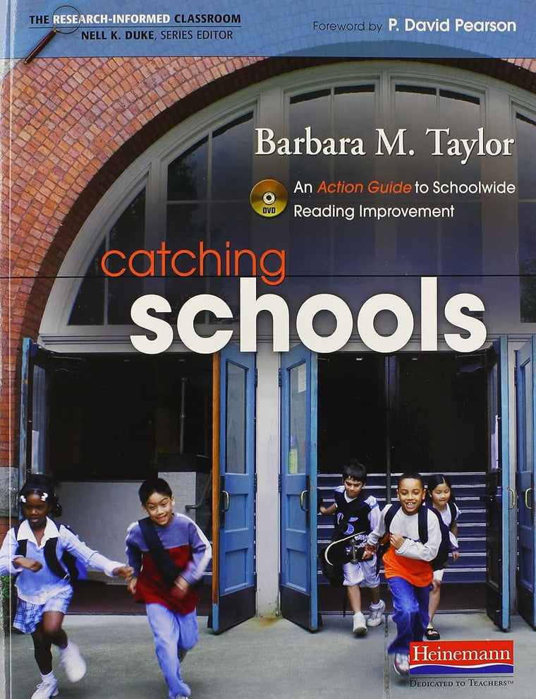 Catching Schools: An Action Guide to Schoolwide Reading Improvement (Research-Informed Classroom)