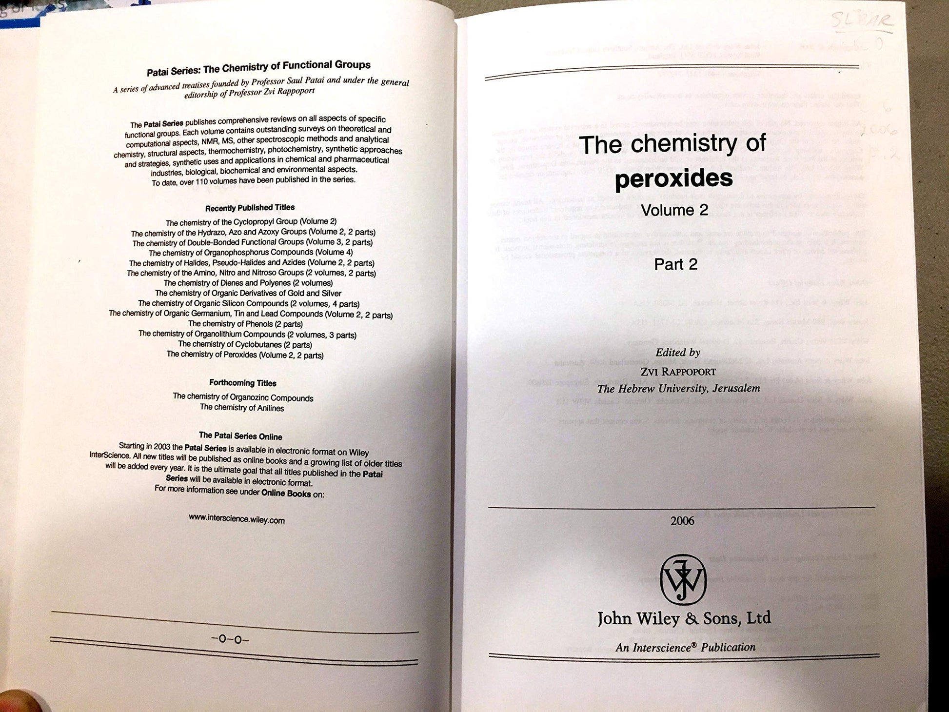 The Chemistry of Peroxides, Parts 1 and 2, 2 Volume Set (Patai's Chemistry of Functional Groups)