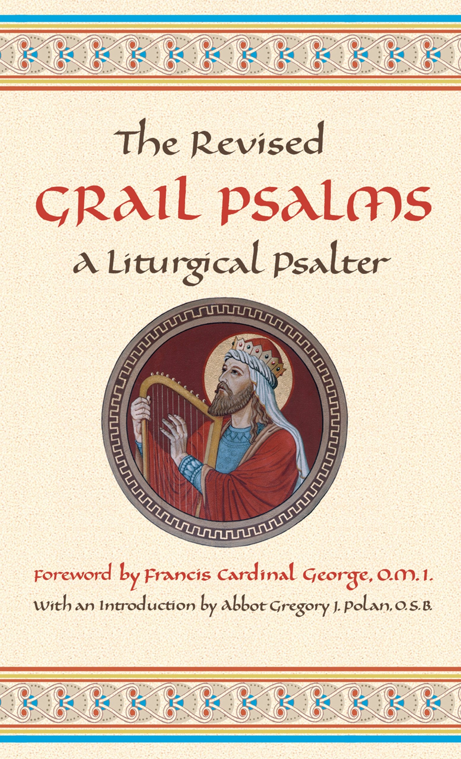 The Revised Grail Psalms: A Liturgical Psalter/G7882