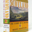 Scotland: The Story of a Nation by Magnus Magnusson