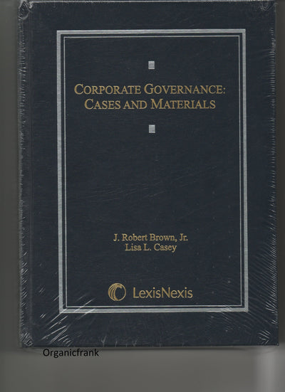 Corporate Governance: Cases and Materials