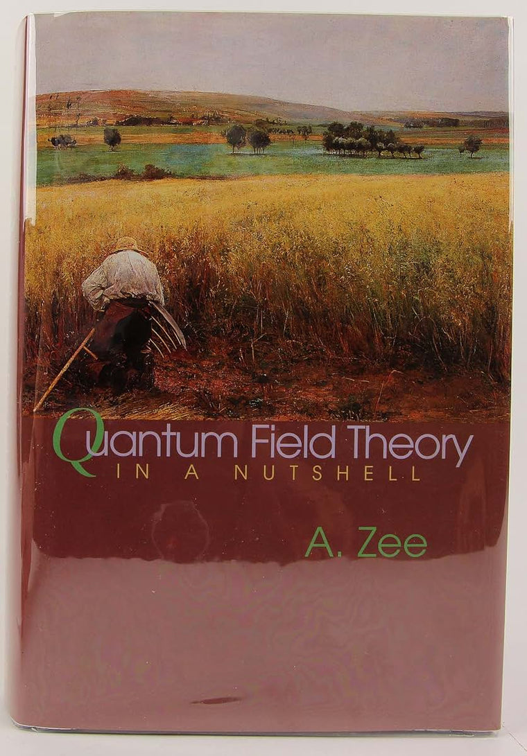 Quantum Field Theory in a Nutshell