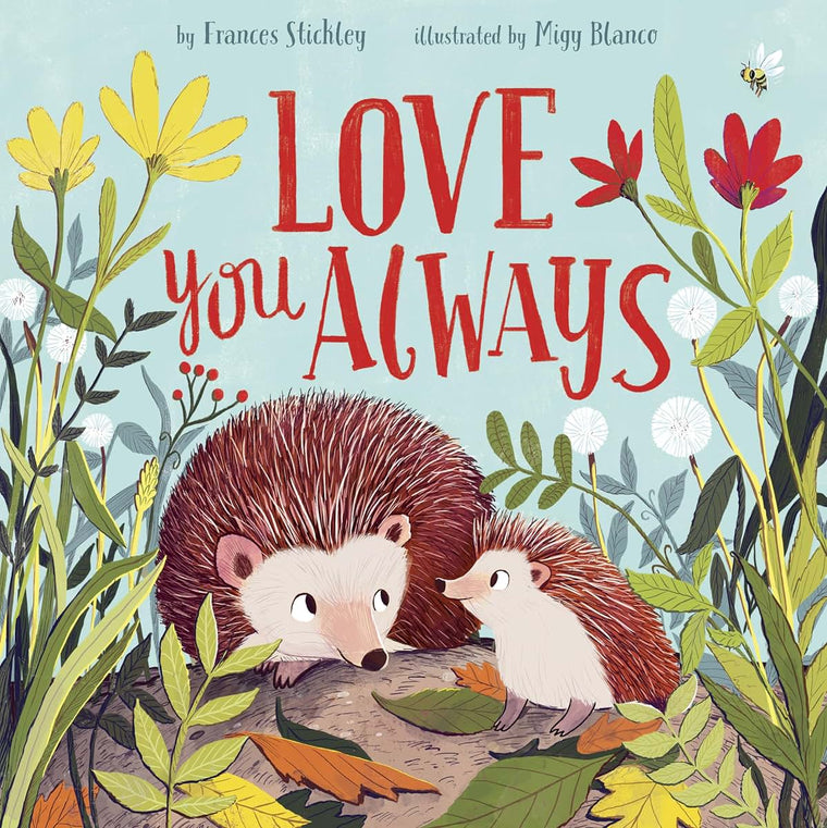 Love You Always by Frances Stickley (Hardcover)