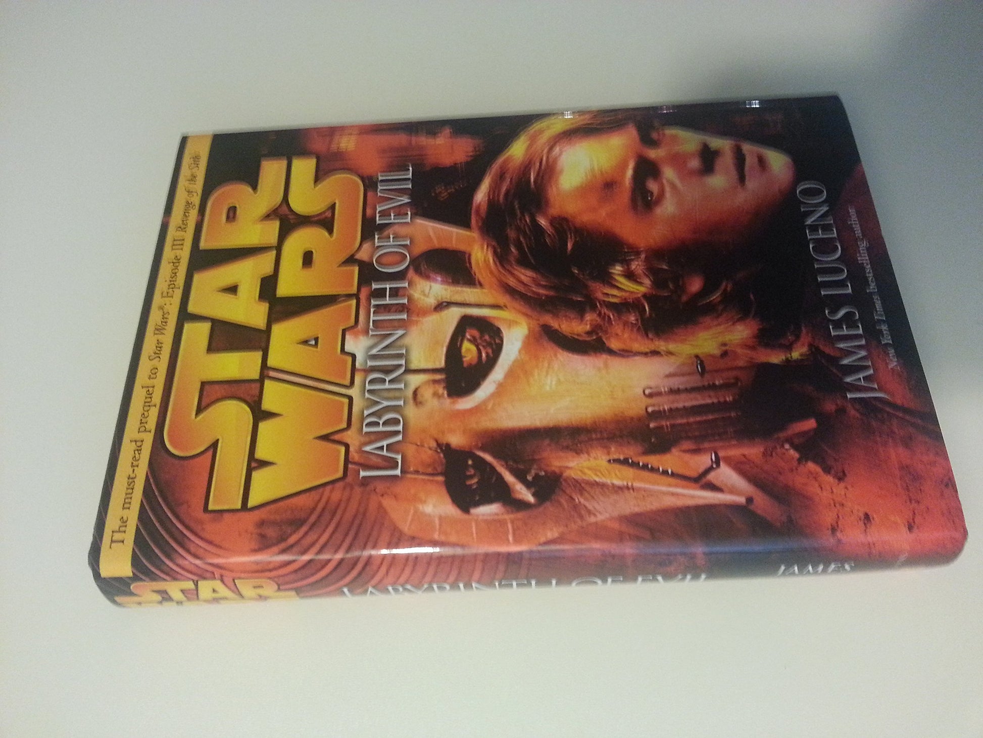 Labyrinth of Evil (Star Wars, Episode III Prequel Novel)
