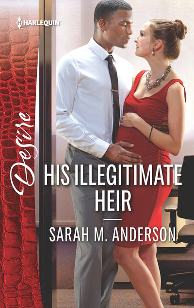 His Illegitimate Heir: A Spicy Billionaire Boss Romance (The Beaumont Heirs, 6)