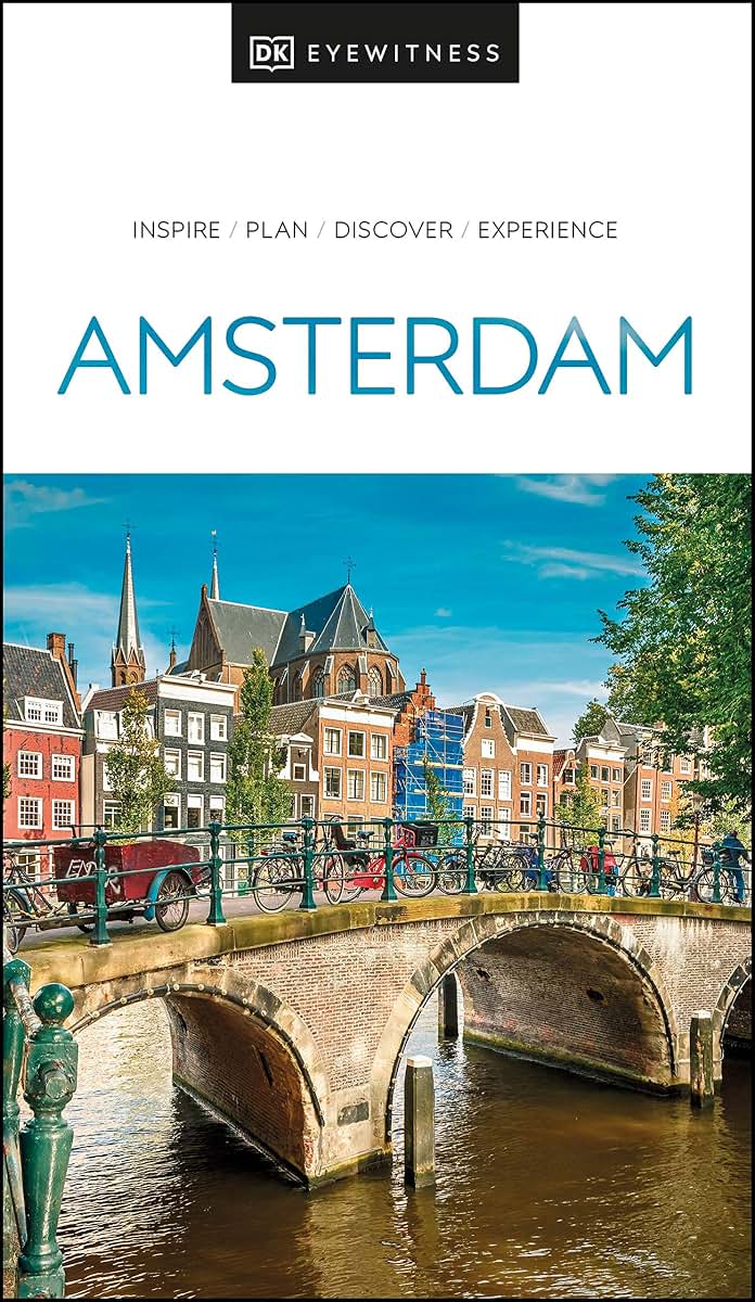 DK Eyewitness Amsterdam (Travel Guide)
