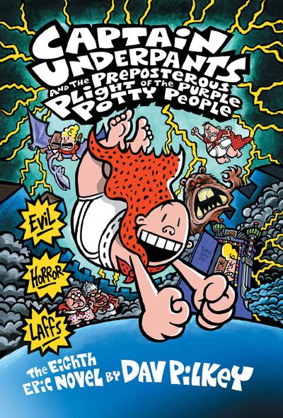 Captain Underpants and the Preposterous Plight of the Purple Potty People (Captain Underpants #8) (8)