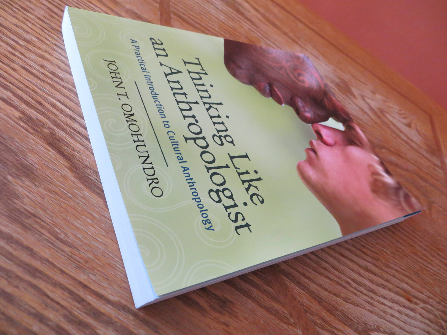 Thinking Like an Anthropologist: A Practical Introduction