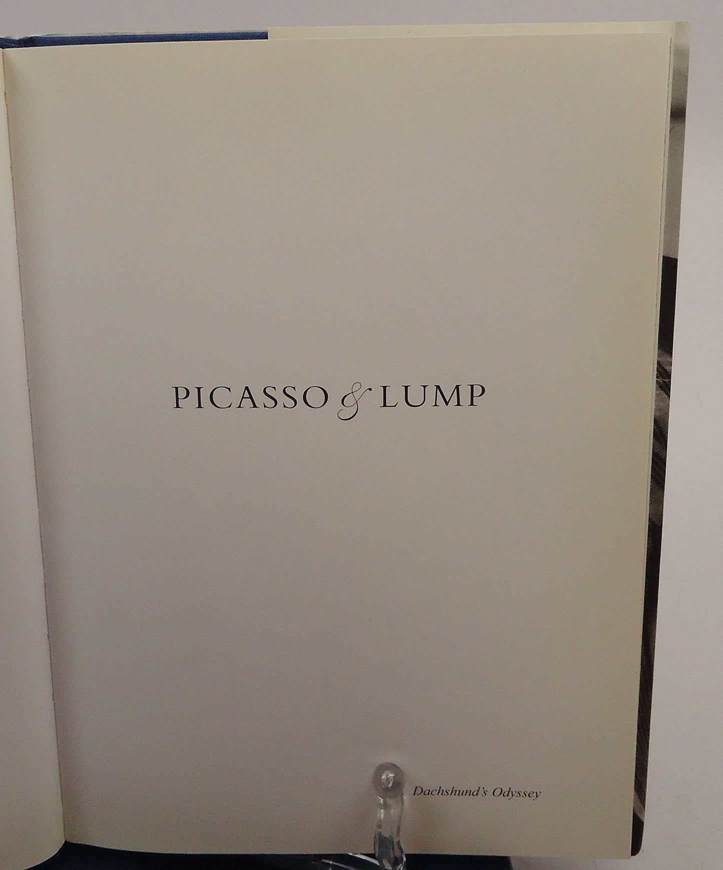 Picasso & Lump: A Dachshund's Odyssey