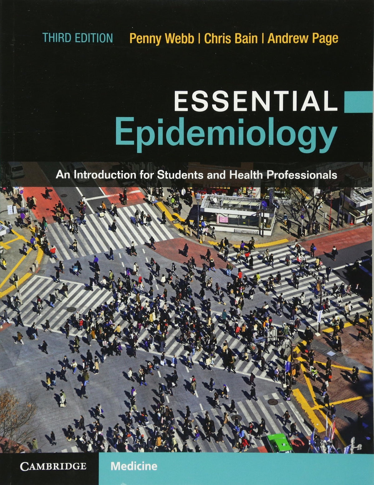 Essential Epidemiology: An Introduction for Students and Health Professionals