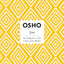 Joy: The Happiness That Comes from Within (Osho Insights for a New Way of Living)