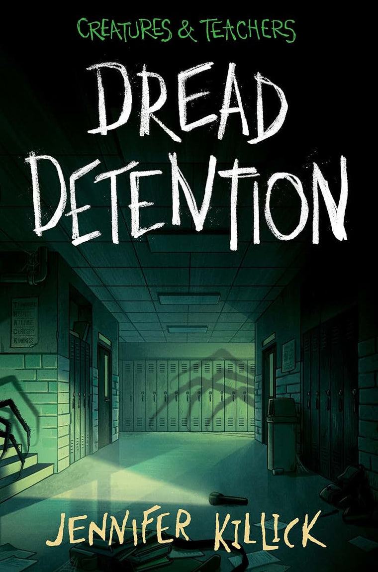 Dread Detention (Creatures & Teachers)