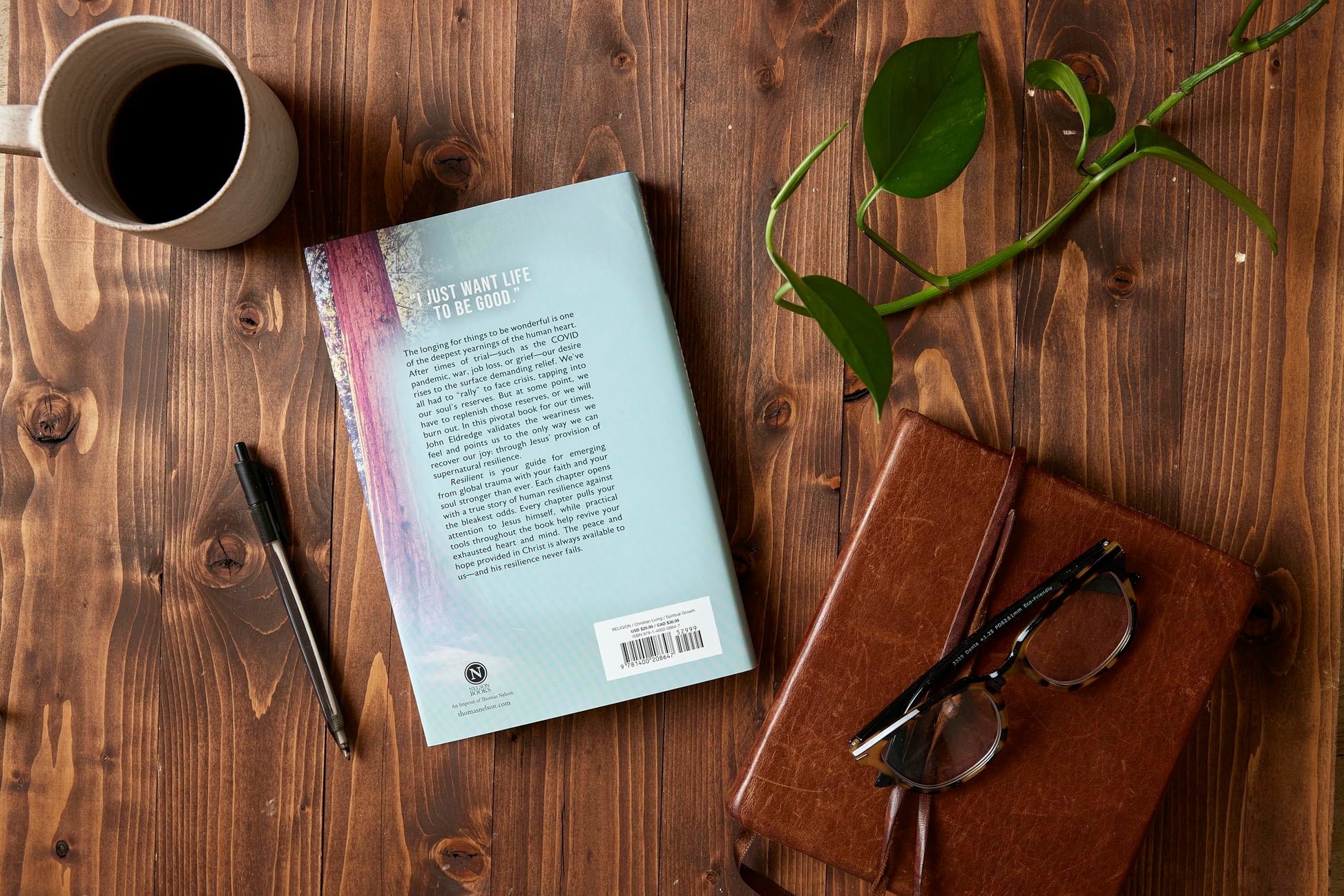 Resilient: Restoring Your Weary Soul in These Turbulent Times
