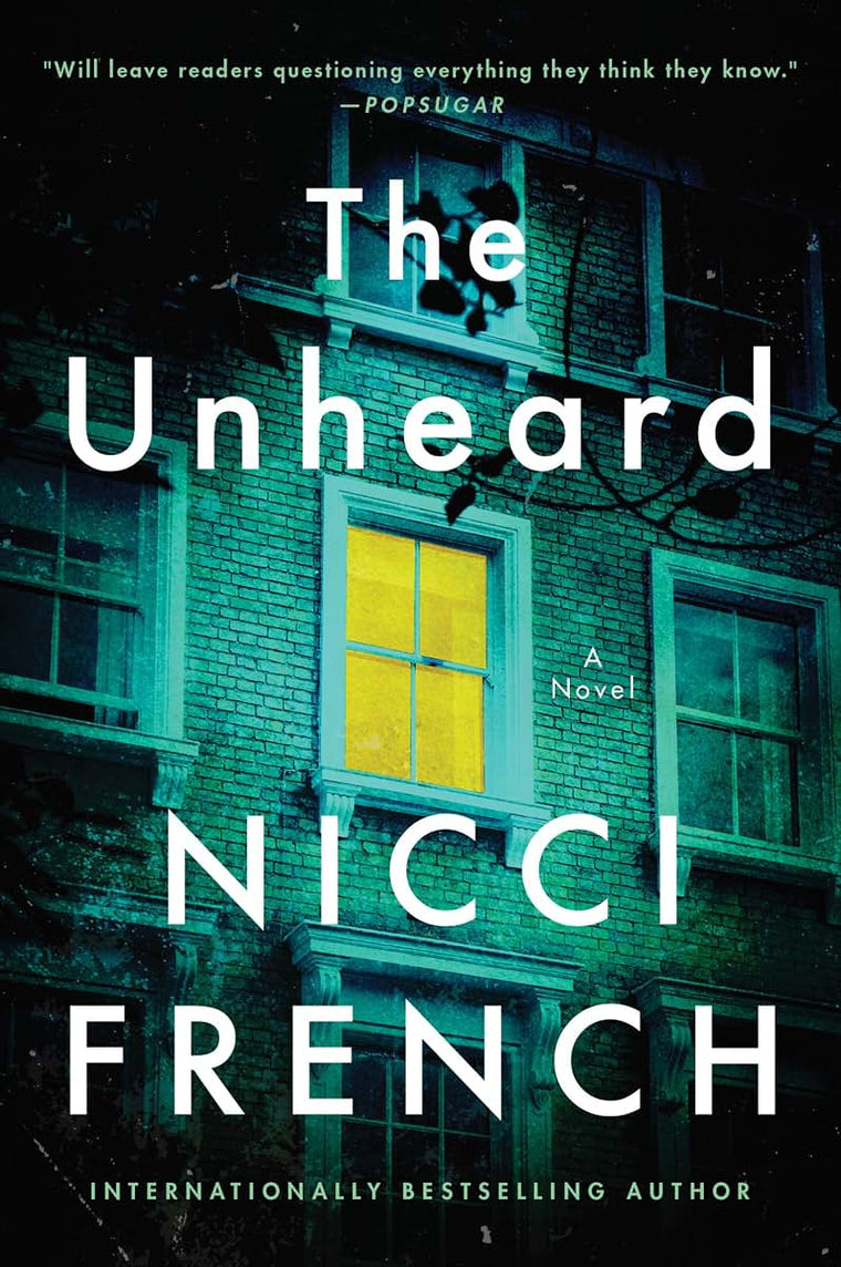 The Unheard: A Mother Knows Her Daughter. A Psychological Thriller About a Drawing That Unearths Deadly Crimes and Secrets