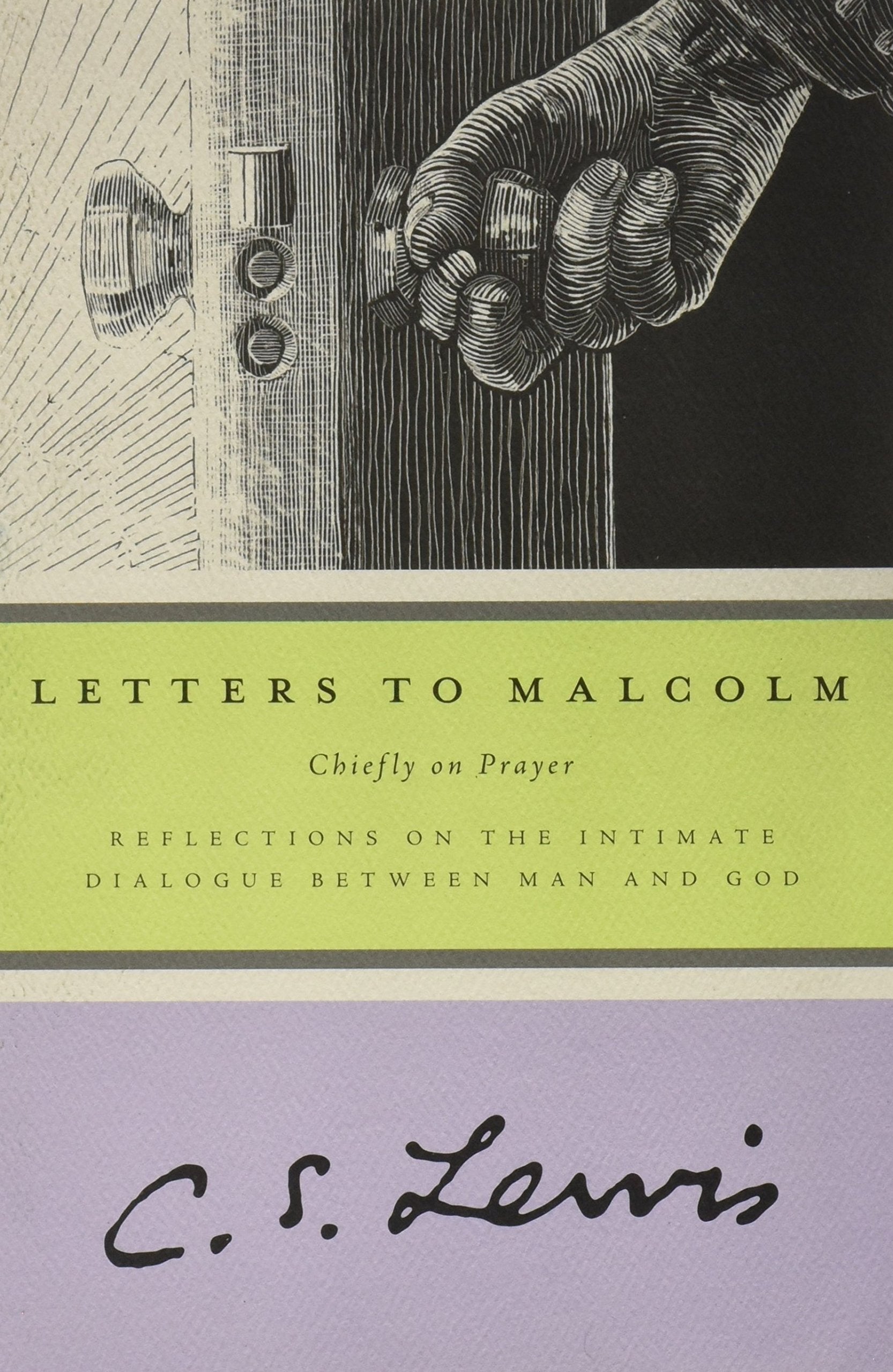 Letters to Malcolm: Chiefly on Prayer