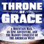 Throne of Grace: A Mountain Man, an Epic Adventure, and the