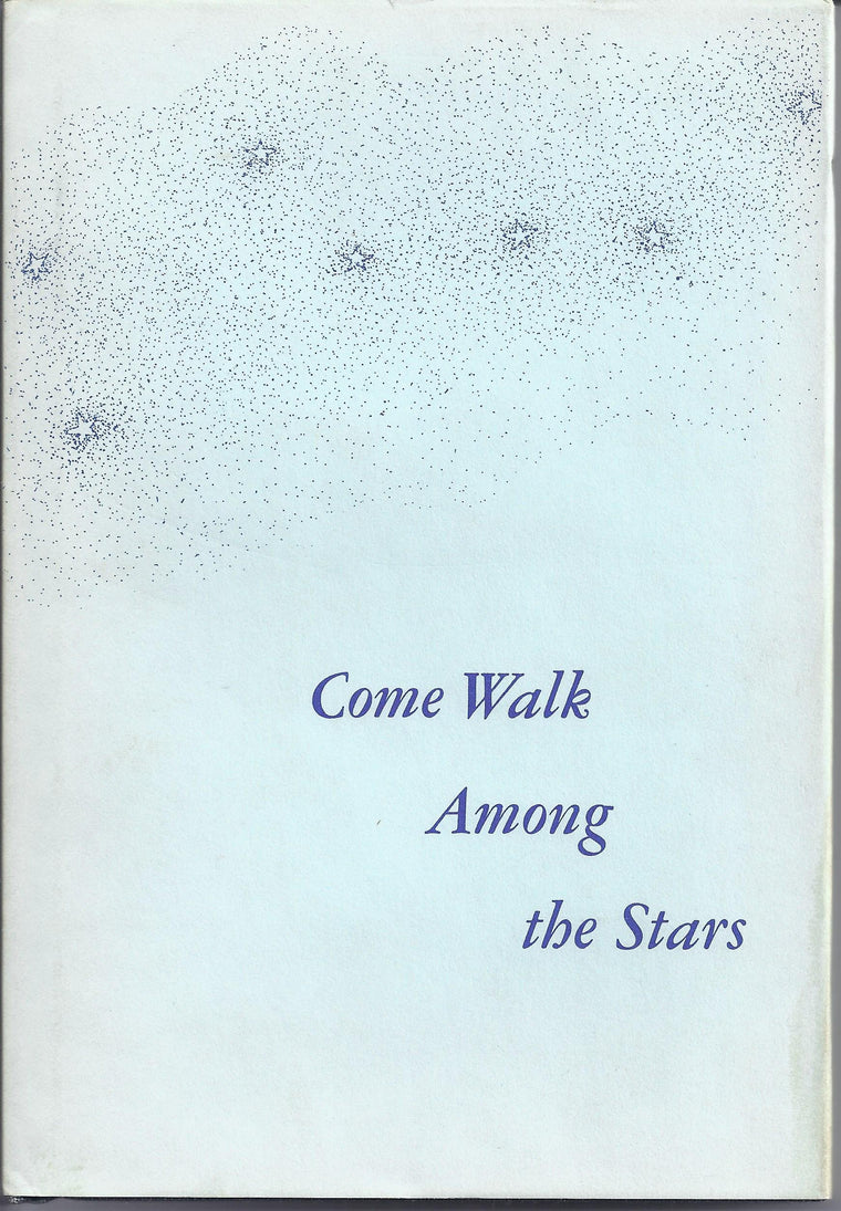 Come Walk Among the Stars