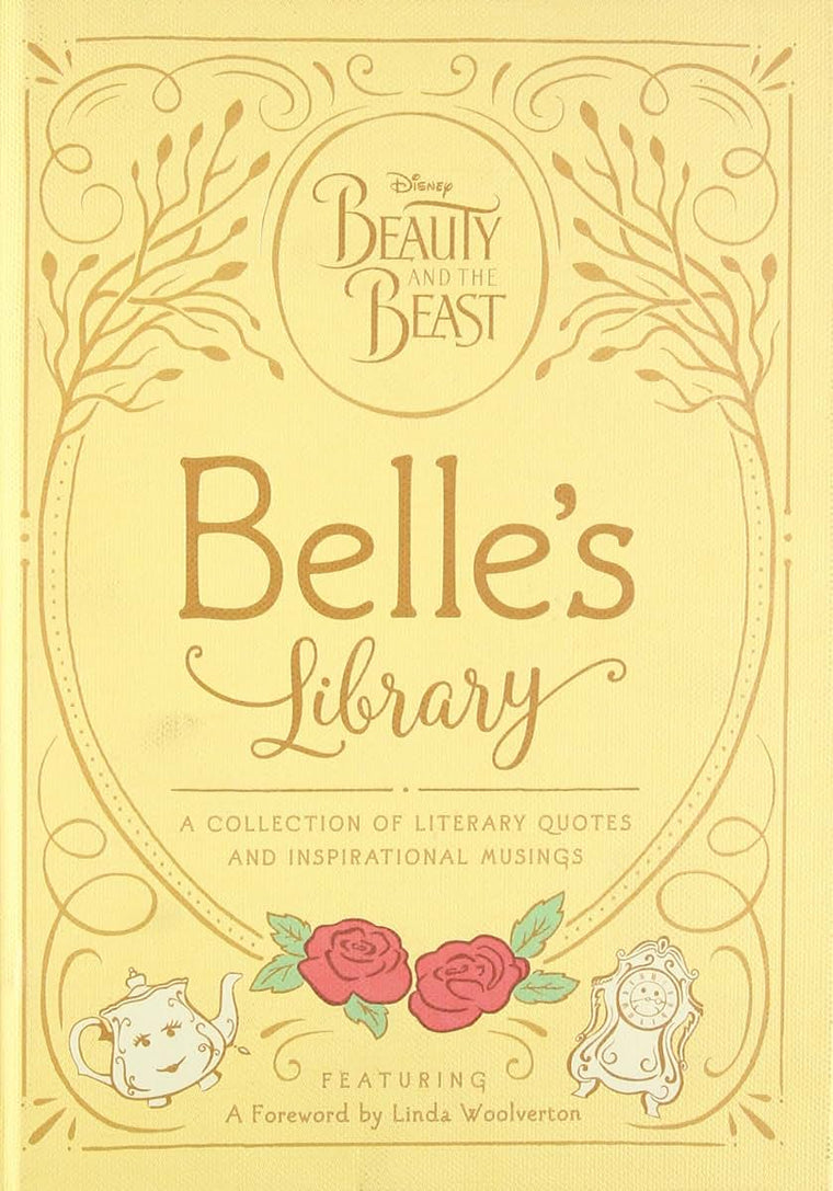 Beauty and the Beast: Belle's Library: A collection of literary quotes and inspirational musings (Disney Beauty and the Beast)