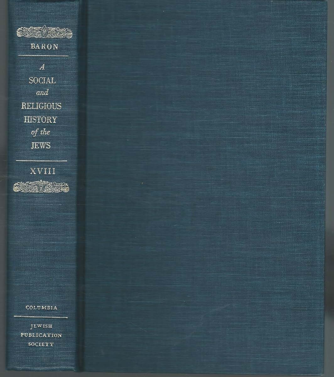 Social and Religious History of the Jews, Volume 18