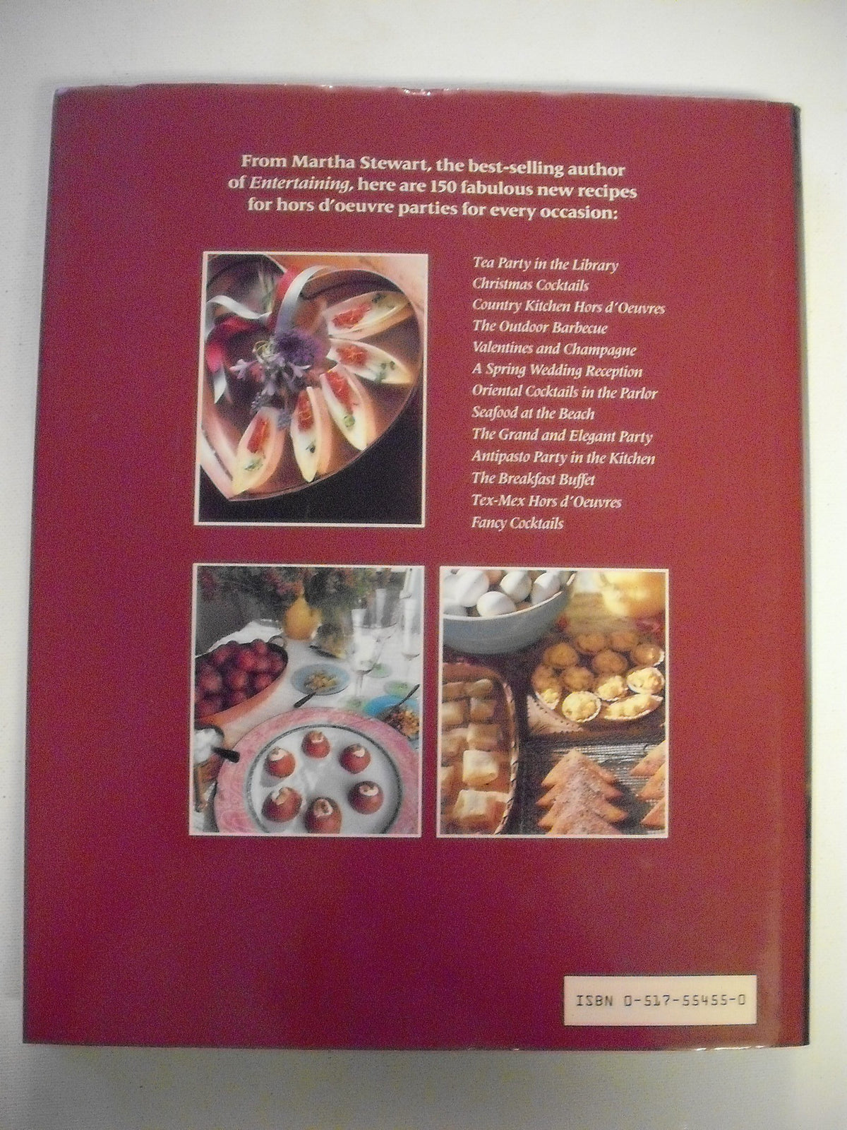 Martha Stewarts Hors Doeuvres: The Creation and Presentation of Fabulous Finger Food