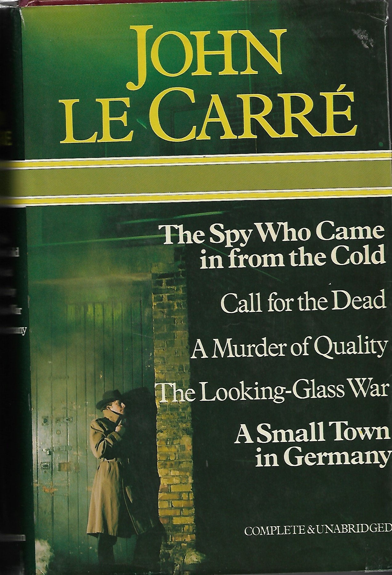 John Le Carre Omnibus (The Spy Who Came in from the Cold, Call for the Dead, A Murder of Quality, The Looking-Glass War & A Small Town in Germany)