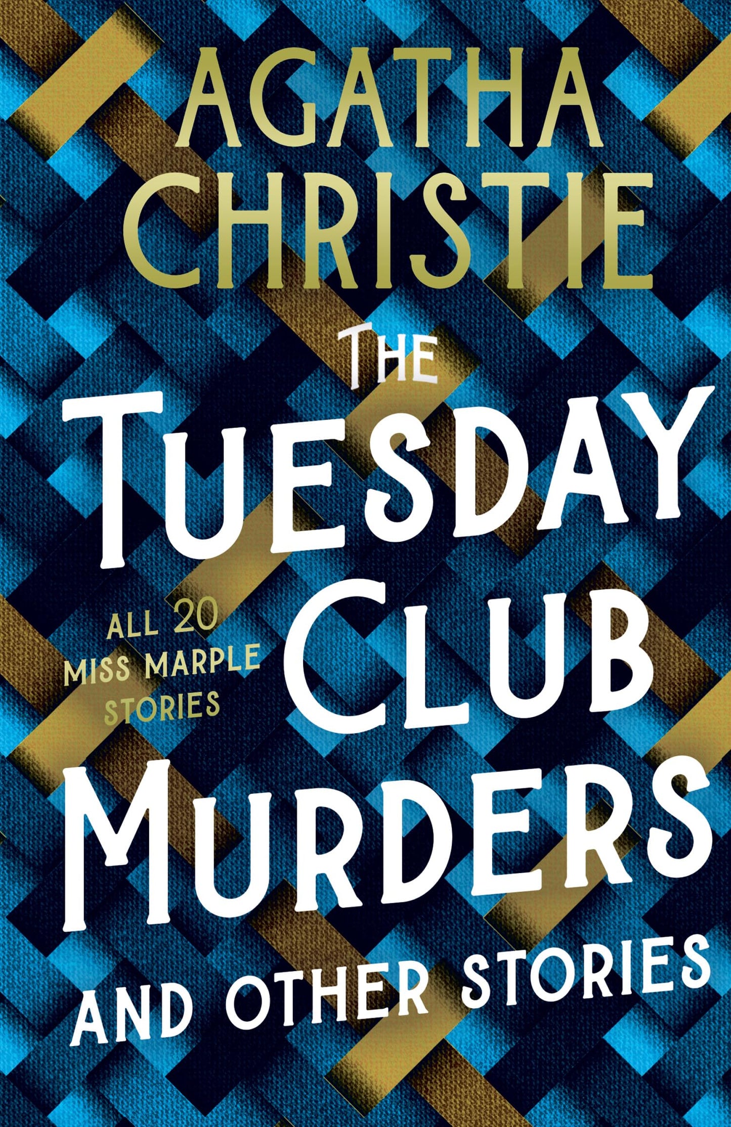 The Tuesday Club Murders: Miss Marples Thirteen Problems