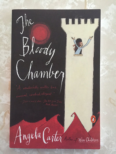 The Bloody Chamber: And Other Stories by Carter, Angela