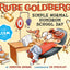 Rube Goldberg's Simple Normal Humdrum School Day: A Picture Book