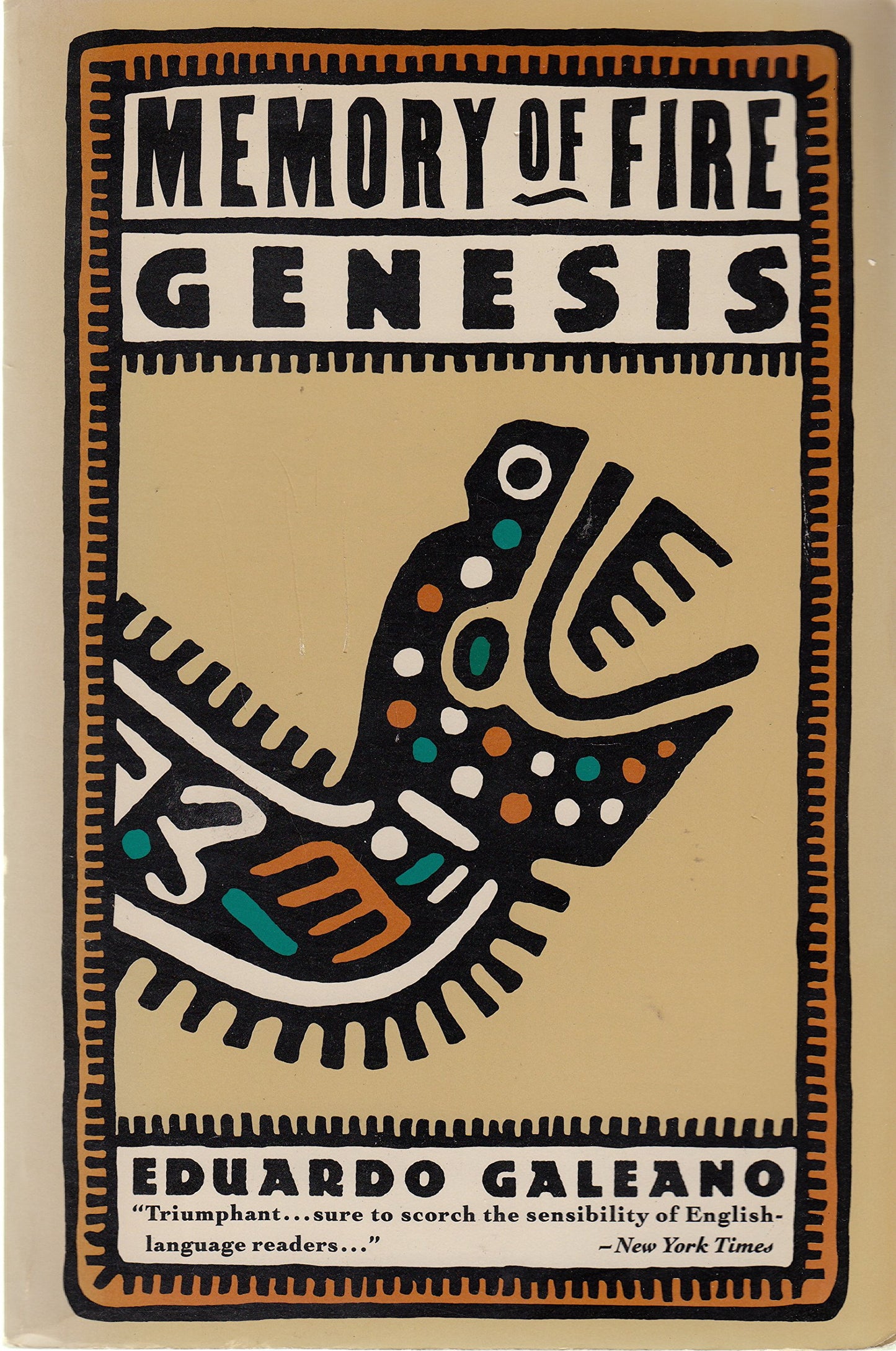 Memory of Fire V 1: Genisis by Galeano, Eduardo