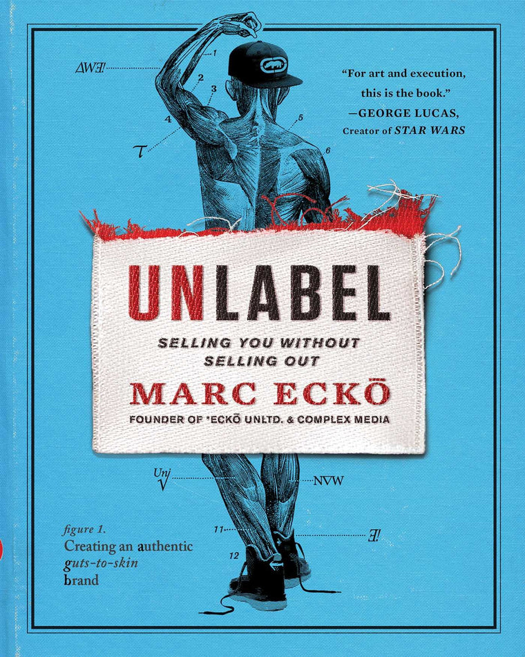 Unlabel: Selling You Without Selling Out