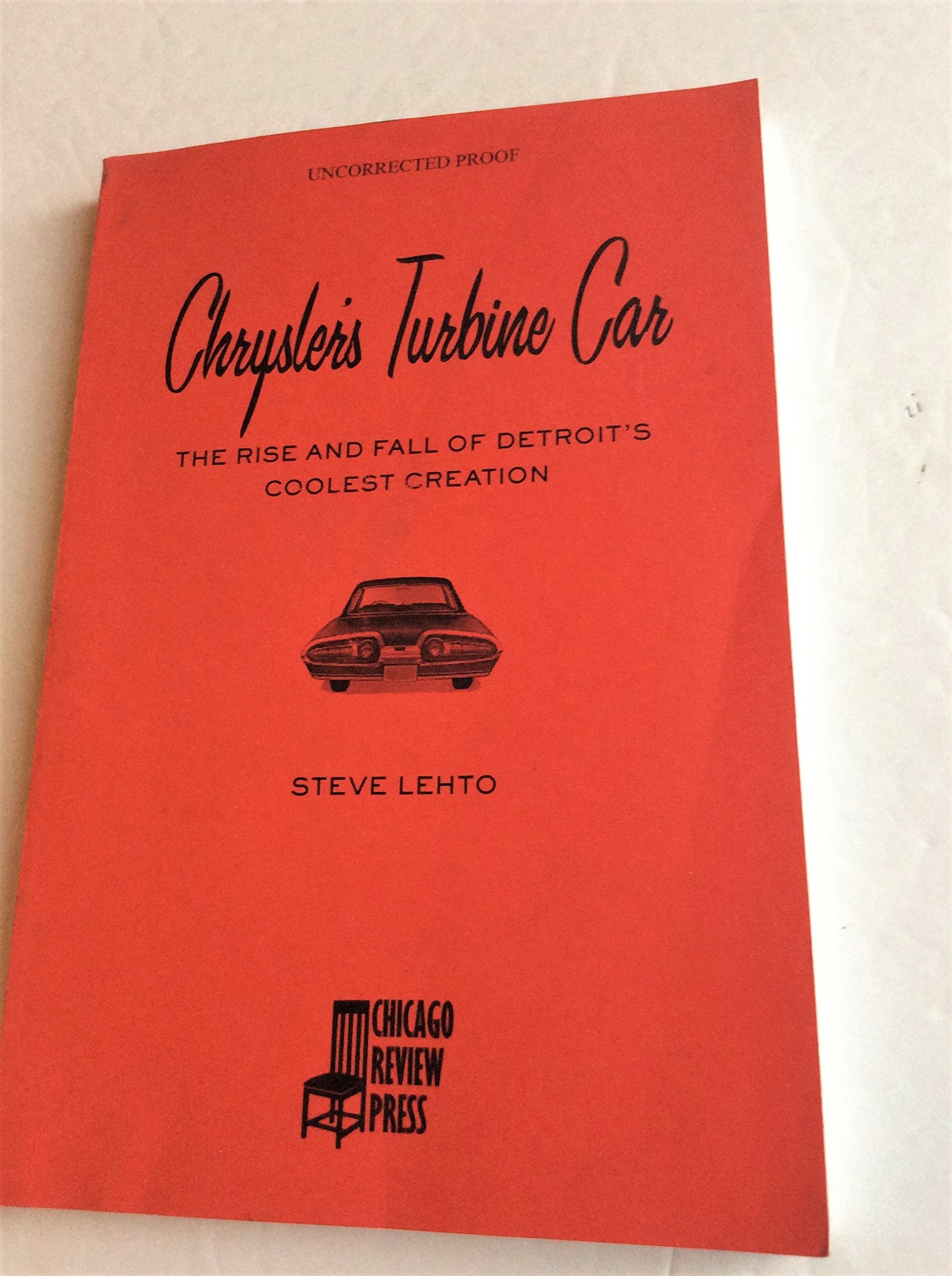 Chrysler's Turbine Car: The Rise and Fall of Detroit's Coolest Creation