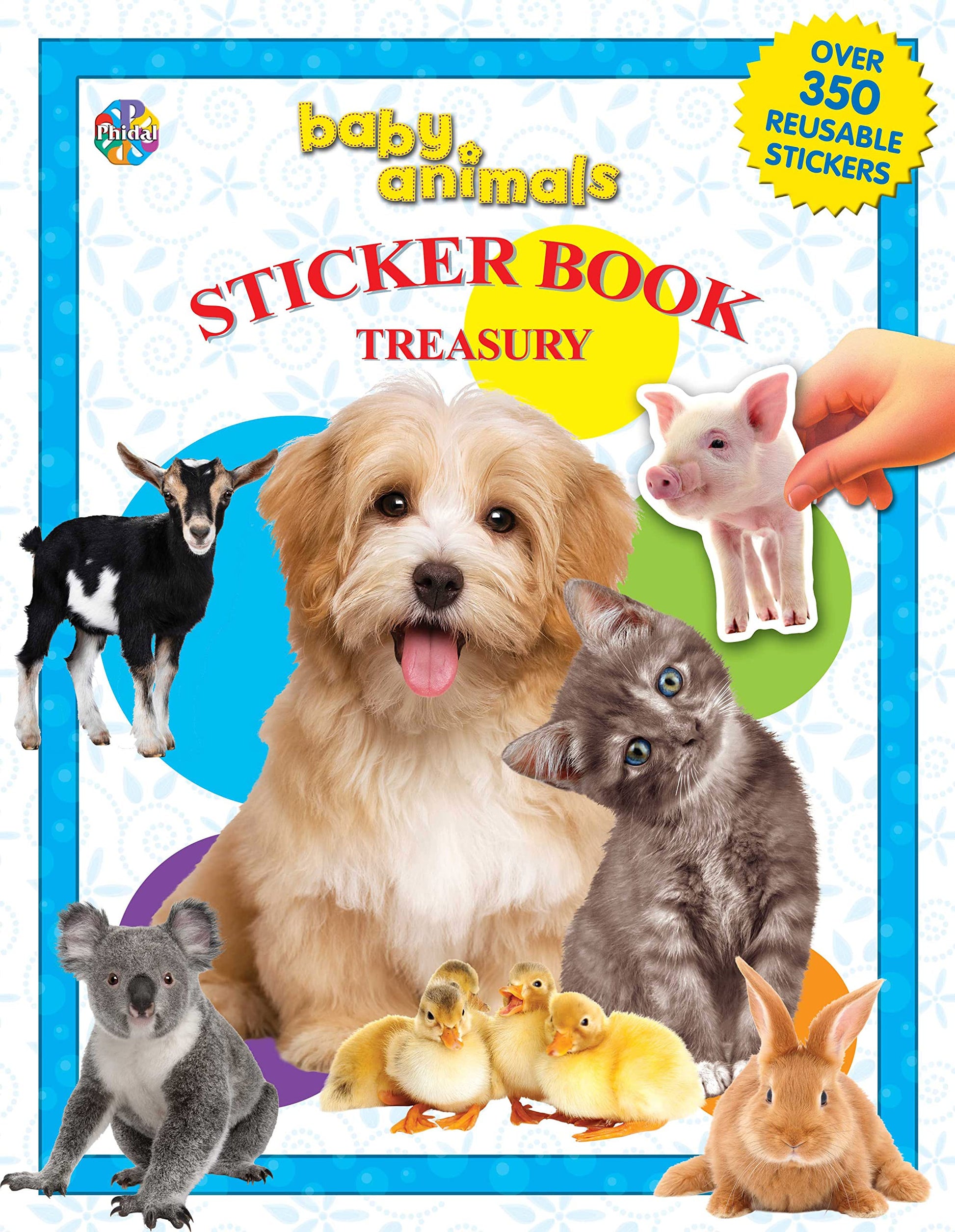 Phidal Baby Animals Sticker Book Treasury - Activity Books for kids, 350 reusable stickers, 96 pages of fun