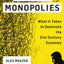 Modern Monopolies: What It Takes to Dominate the 21st Century Economy