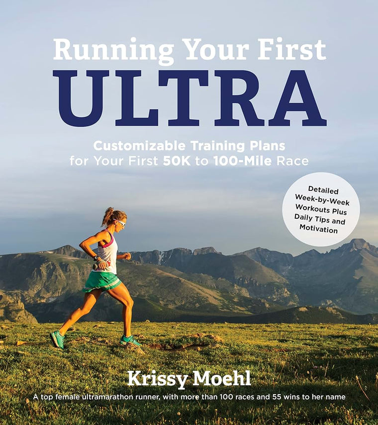 Running Your First Ultra: Customizable Training Plans