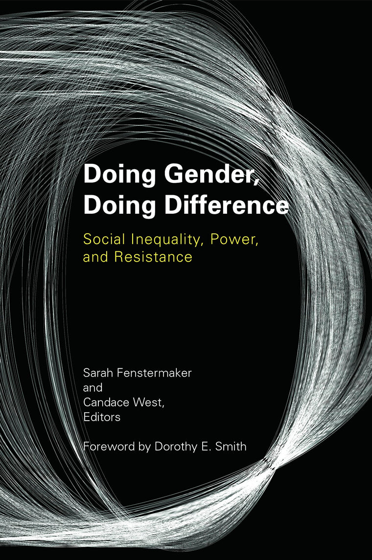 Doing Gender, Doing Difference