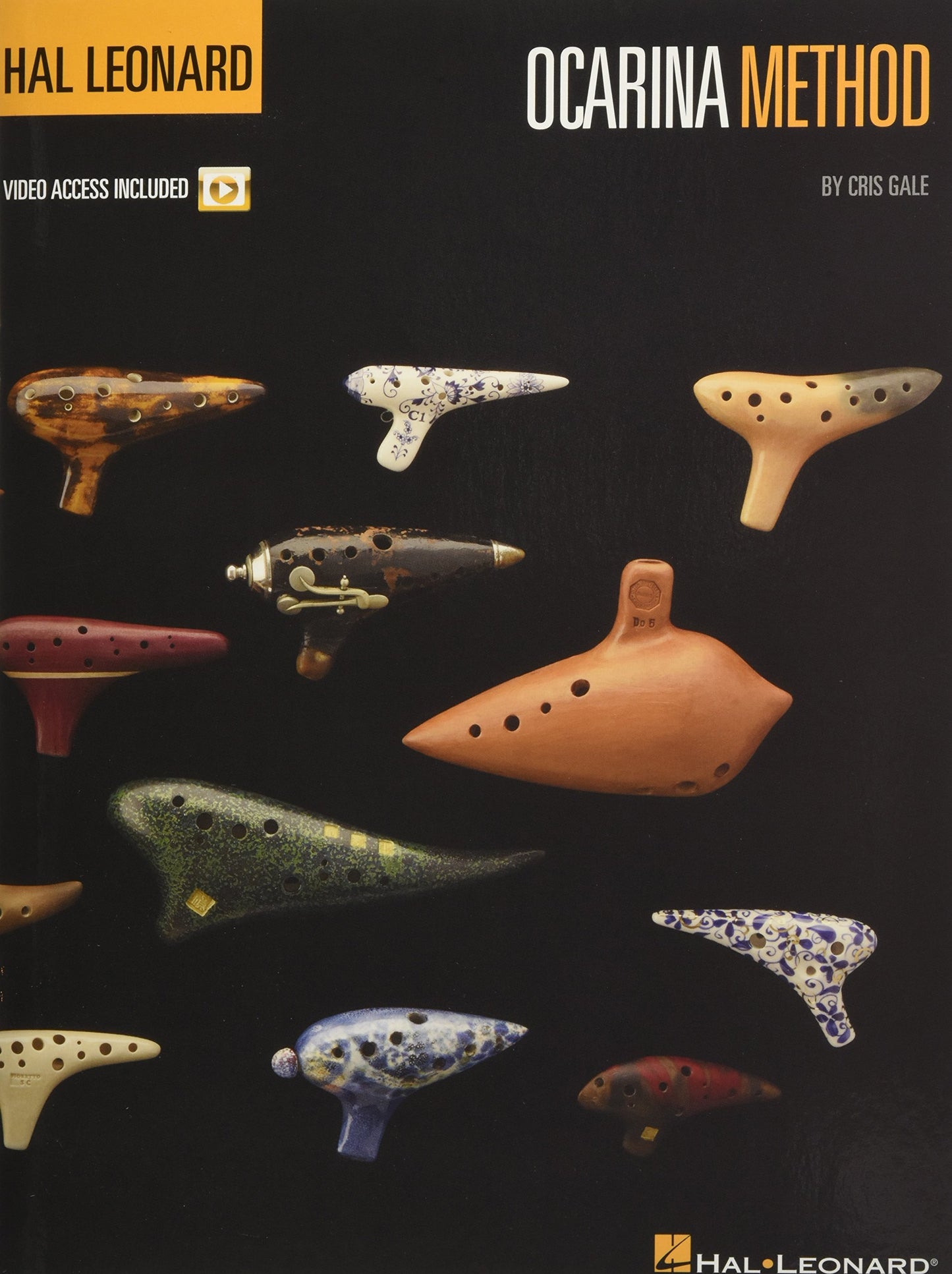 Hal Leonard Ocarina Method by Cris Gale  Beginners Guide with Video Lessons  Learn Ocarina Techniques, Songs and Music Theory  Includes Fingering Charts and Classic Folk Songs