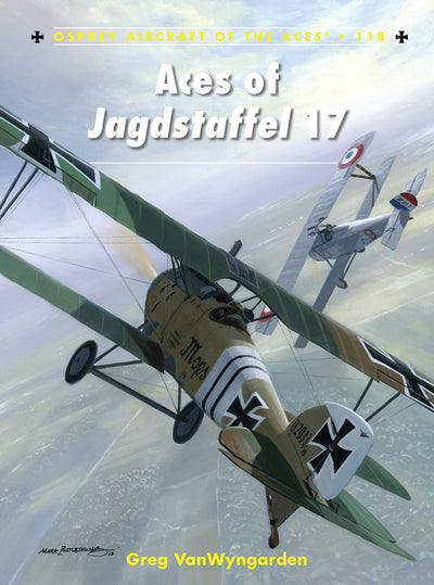 Aces of Jagdstaffel 17 (Aircraft of the Aces, 118)