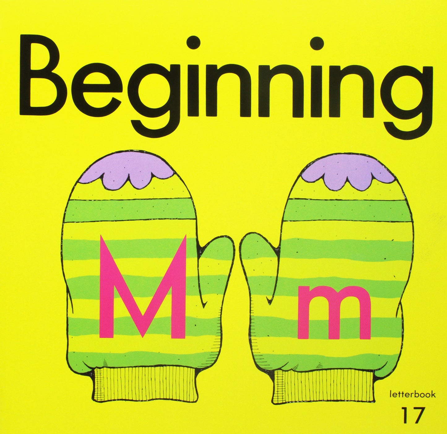 Beginning to Read, Write, and Listen, Letterbook 17 (M) (ELEMENTARY BEGIN READ, WRITE AND LISTEN)