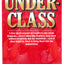 The Underclass