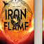 Iron Flame (Standard Edition) (The Empyrean, 2)