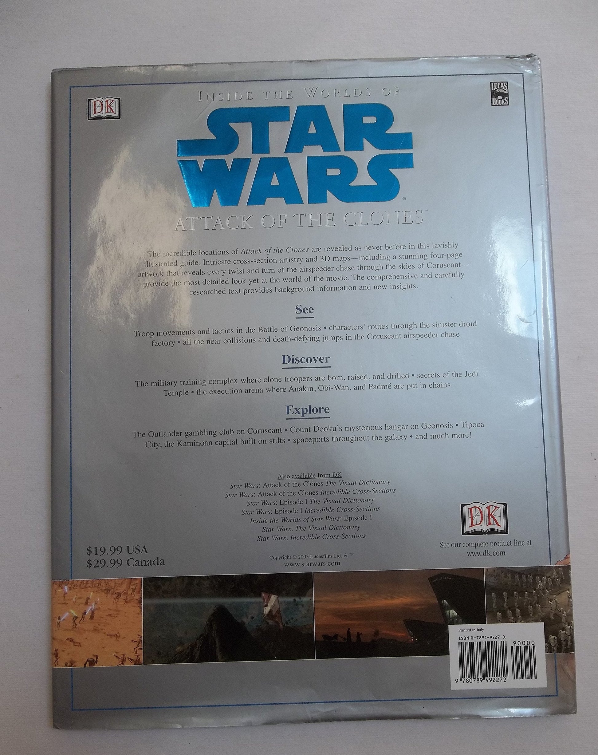 Inside the Worlds of Star Wars, Episode II - Attack of the Clones: The Complete Guide to the Incredible Locations