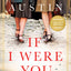 If I Were You: A Novel (A Gripping Christian Historical Fiction Story of Friendship and Survival Set in London During WWII and Post-War America)