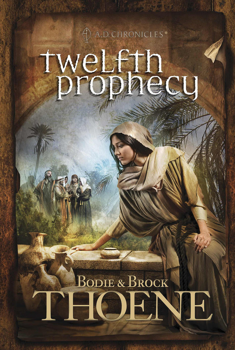 Twelfth Prophecy (A. D. Chronicles)